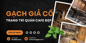 Gạch Giả Cổ Trang Trí Quán Cafe Tạo Không Gian Retro Đầy Cuốn Hút 36 Gạch giả cổ trang trí quán cafe