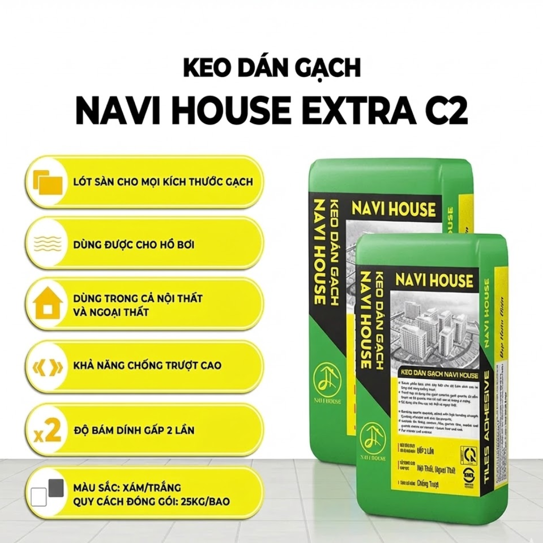 Keo dán gạch Navi House EXTRA C2 (Xám) | CTS-KDG-XTRAC2-01 61 Tính năng Keo dán gạch Navi House EXTRA C2 màu xám dùng cho cả nội thật, ngoại thất, chống trượt gấp 2 lần