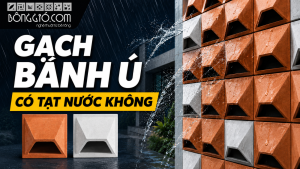Gạch Bánh Ú Có Tạt Nước Không? Đánh Giá Hiệu Quả Chắn Mưa Và Cách Thi Công Hiệu Quả 111 Gạch bánh ú có tạt nước không?